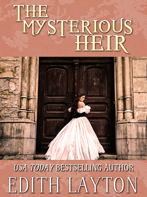 Title details for The Mysterious Heir by Edith Layton - Available